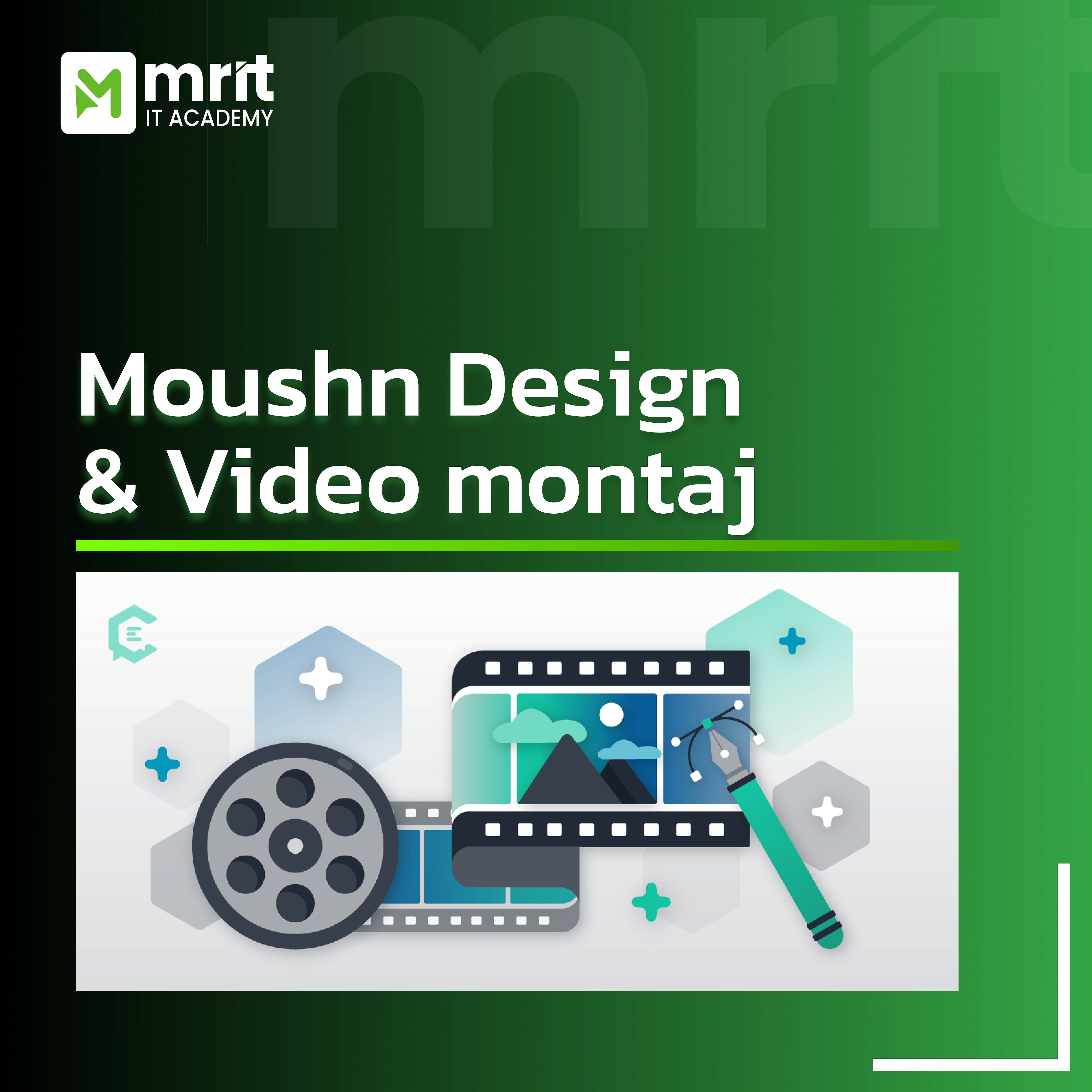 Moushn Design & Video montaj